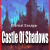 Eternal Escape: castle of shadows