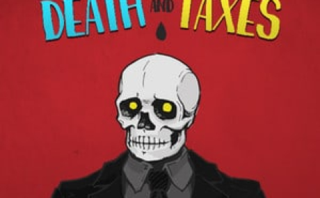 Death and Taxes