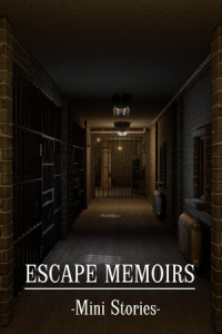 Escape Memoirs: Mini Stories