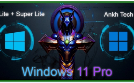 Windows 11 Pro Lite +/- Windows Defender by Ankh Tech 11.2023