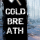 Cold Breath